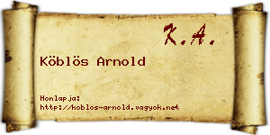 Köblös Arnold névjegykártya
