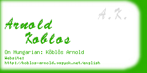 arnold koblos business card